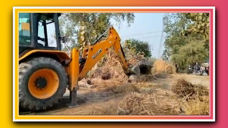 अवैध कब्जे पर चला प्रशासन का बुलडोजर